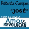 José (Tema da Novela Amor & Revolução) - Single