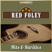 Masterpieces Presents Red Foley: Hits & Rarities (25 Country Songs) - Red Foley