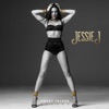 Jessie J - Said Too Much