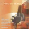 Classic Highlights album lyrics, reviews, download