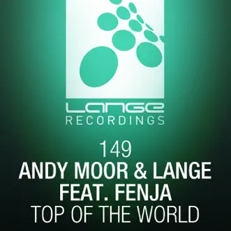 Top of the World (feat. Fenja) by Andy Moor & Lange song reviws