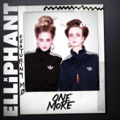 Elliphant - One More (feat. MØ)