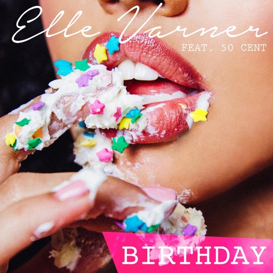 Cover artwork for Birthday (feat. 50 Cent)