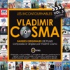 Les incontournables, vol. 3 (Bandes originales de films composées par Vladimir Cosma)