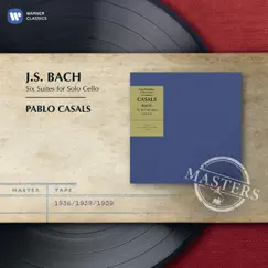 Bach: Cello Suites, BWV 1007 - 1012 by Pablo Casals album reviews, ratings, credits