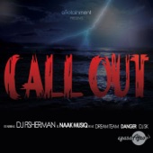 Call Out (feat. Dreamteam, Danger & DJ Sk) artwork