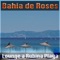 Nieve - Bahia de Roses lyrics