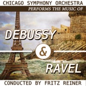 Chicago Symphony Orchestra performs the Music of Debussy & Ravel artwork