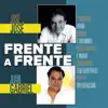 Frente a Frente album lyrics, reviews, download