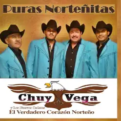 Puras Norteñitas - Chuy Vega Puras Norteñitas - Chuy Vega