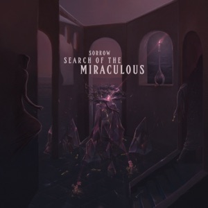 Search of the Miraculous - EP