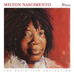 The Definitive Collection - Milton Nascimento