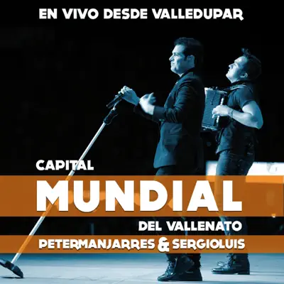 En Vivo Desde Valledupar, Capital Mundial del Vallenato - Peter Manjarres En Vivo Desde Valledupar, Capital Mundial del Vallenato - Peter Manjarres