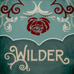 Wilder - EP by Wilder album reviews, ratings, credits