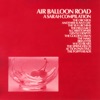 Air Balloon Road: A Sarah Records compilation