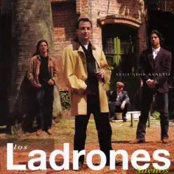 Segundo Asalto - Los Ladrones Sueltos