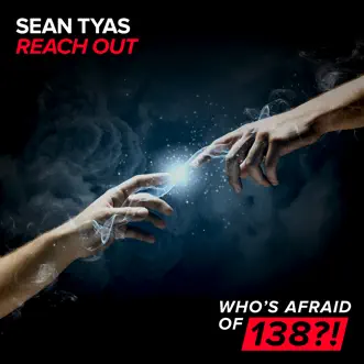 Reach Out by Sean Tyas song reviws