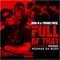 Full of That (feat. Rodnae D Boss & Webbie) - Rod D & Young Freq lyrics