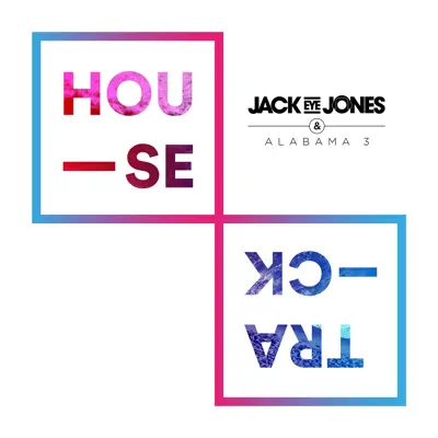 House Track - Single - Alabama 3
