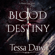Tessa Dawn - Blood Destiny: Blood Curse Series book 1 (Unabridged)
