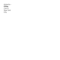 Cities - Live In New York City - Anberlin