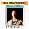 Razis Ismail - Lautan mana Tak Bergelora