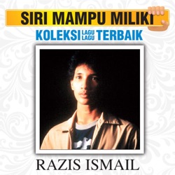 Razis Ismail - Mawar Bukan Milikku