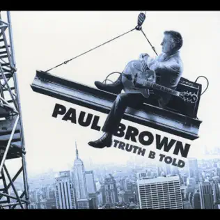 baixar álbum Paul Brown - Truth B Told