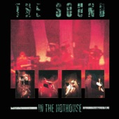 The Sound - Hothouse