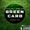 Green Card - Single album lyrics, reviews, download