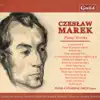 Marek: 12 Variations Op. 3, Balade Op. 7, Chant Varié Op. 37, Choral and Allegro Op. 11, Deux Méditations Op. 10, Tree Dances Op. 39 album lyrics, reviews, download