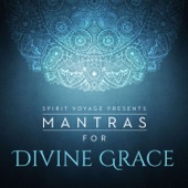Mantras for Divine Grace artwork