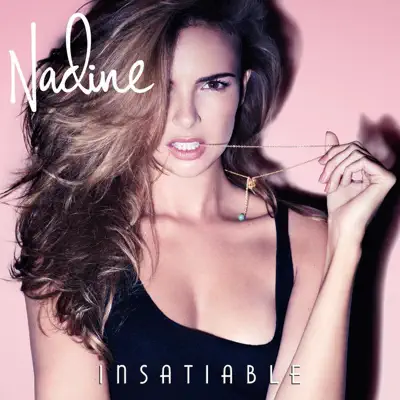 Insatiable - Nadine Coyle Insatiable - Nadine Coyle