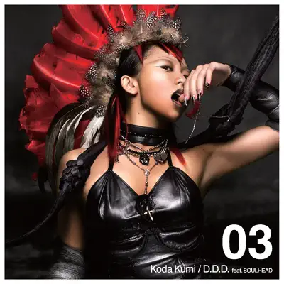 D.D.D. feat.SOULHEAD - Single - Kumi Koda D.D.D. feat.SOULHEAD - Single - Kumi Koda