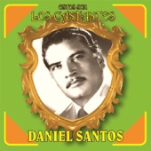 Daniel Santos - Noche de Ronda