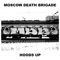 Your Anthem - Moscow Death Brigade lyrics