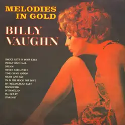Melodies In Gold - Billy Vaughn Melodies In Gold - Billy Vaughn