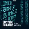 Wait for You (feat. Vegas) - Single album lyrics, reviews, download