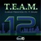 T.E.A.M. (12) [feat. T-Spade] - LaMar Trenton lyrics