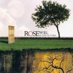 Al Tope de Lo Real - Rosewell