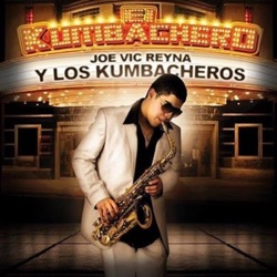 Joe Vic Reyna Y Los Kumbacheros - La Preciosa