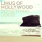 Biography - Linus of Hollywood lyrics