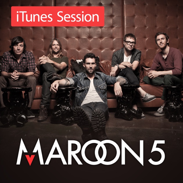 iTunes Session - EP by Maroon 5 on Apple Music