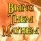 Bring Them Mayhem - Defmatch lyrics