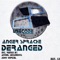 Deranged (John Vertel Remix) - Anger Sprache lyrics