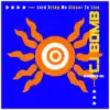 Lord Bring Me Closer to Live - Single album lyrics, reviews, download