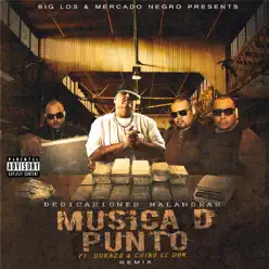 Música D Punto (Remix) [feat. Durazo & Chino El Don] - Single - Big Los