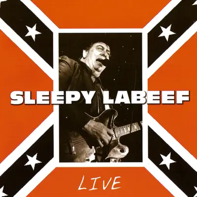 Live in Barcelona (1997) - Sleepy LaBeef Live in Barcelona (1997) - Sleepy LaBeef