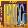 Best of Paco: Le meilleur des années 80