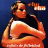 Tejido De Felicidad album lyrics, reviews, download